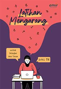 Latihan Mengarang untuk Santri, Pelajar, dan Umum